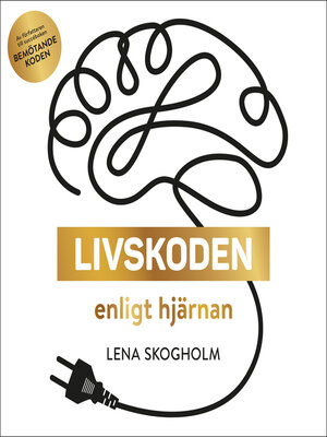 cover image of Livskoden enligt hjärnan